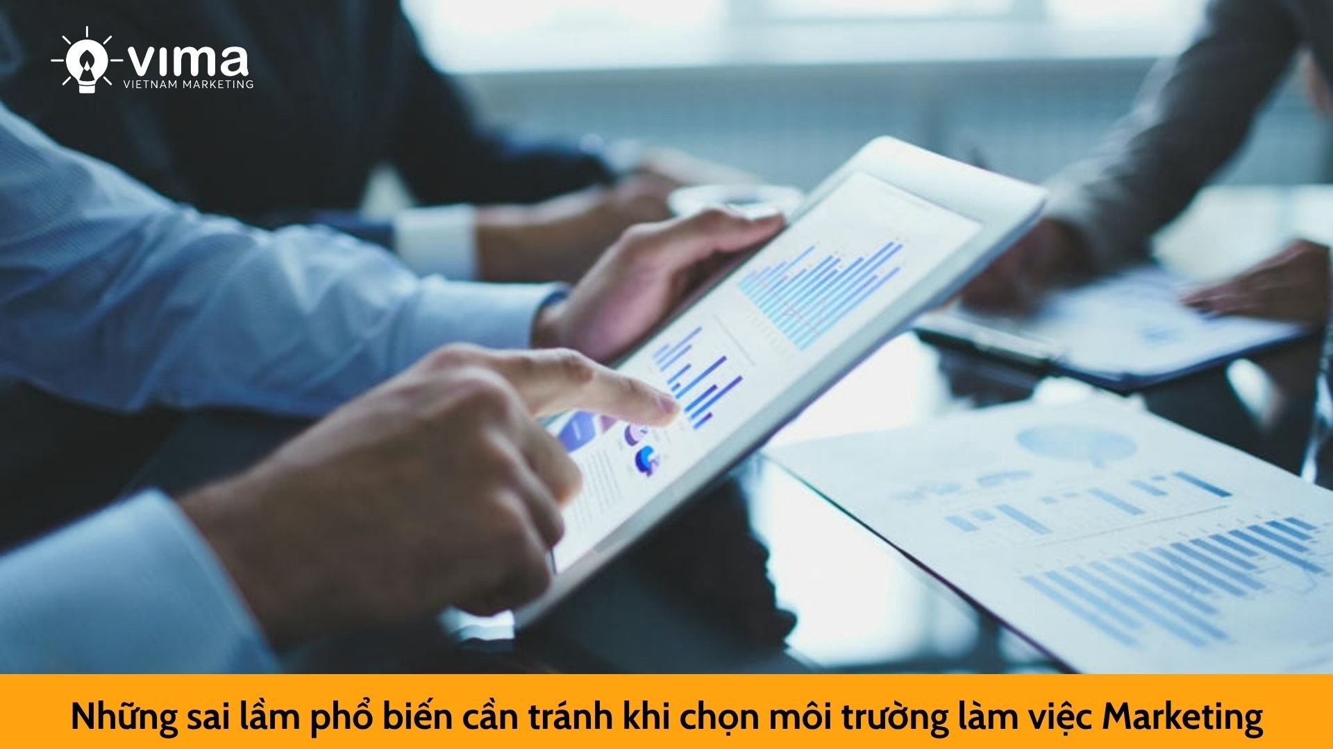 Những sai lầm phổ biến cần tránh khi chọn môi trường làm việc Marketing